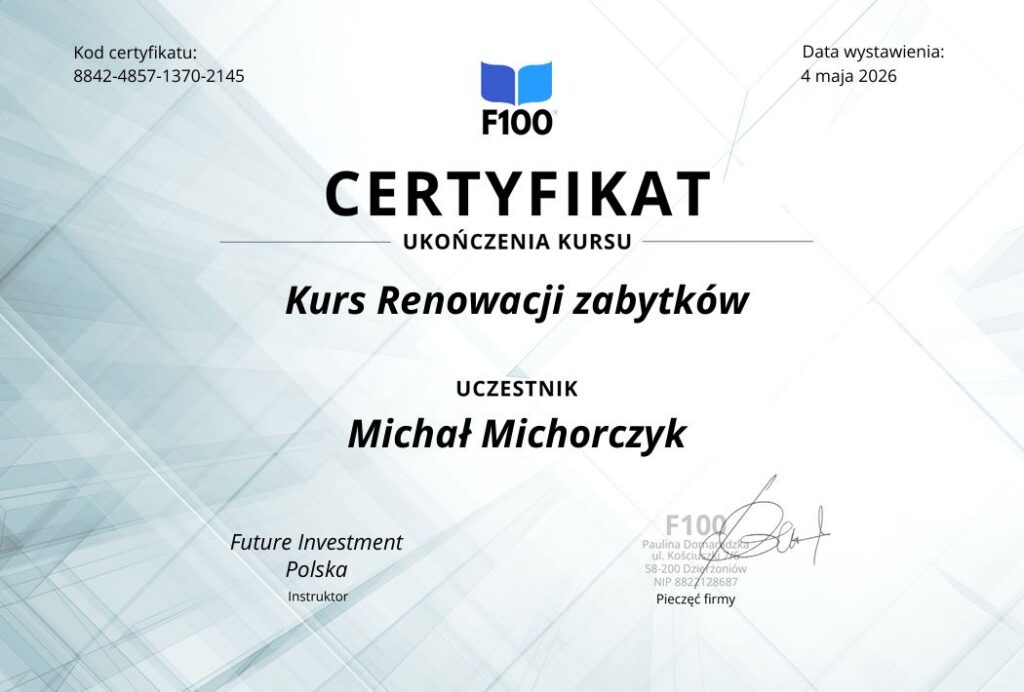 certyfikat f100 - kurs renowacji zabytków